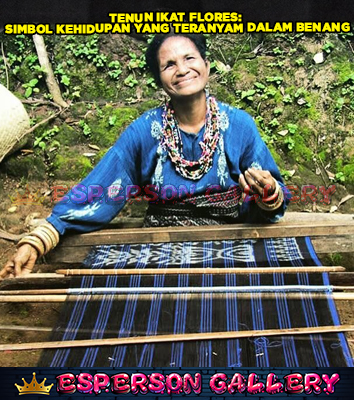 Tenun Ikat Flores: Simbol Kehidupan yang Teranyam dalam Benang
